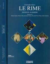 Le rime di Dante Alighieri. . Corrado Gizzi. 2004. .
