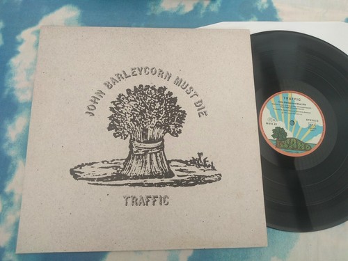 Traffic john barleycorn must - -,