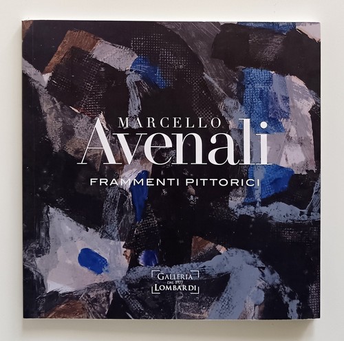 Marcello avenali frammenti - marcello,