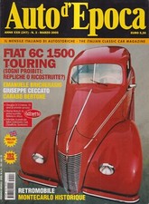 Auto D'Epoca 3 - marzo 2005  anno XXII mensile - Fiat 6C 1500 Touring