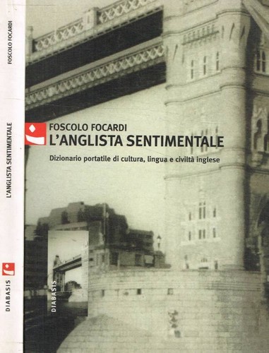Anglista sentimentale - l'anglista,