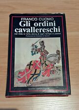 GLI ORDINI CAVALLERESCHI -