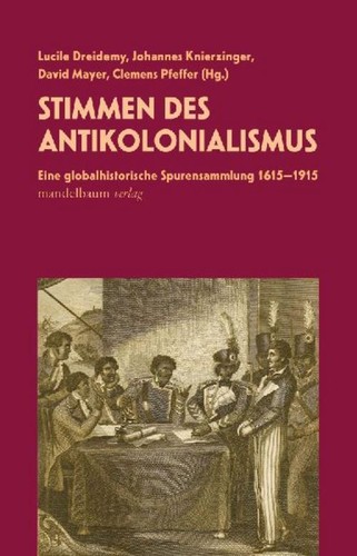 Stimmen des antikolonialismus - stimmen,