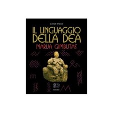 LIBRO IL LINGUAGGIO DELLA DEA
