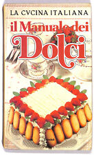 EBOND Il Manuale dei dolci a cura di Stella Donati Libro LI020505