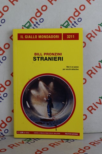 Bill pronzini stranieri - bill,