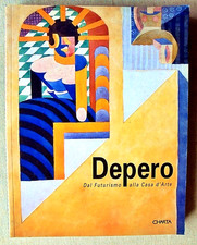 DEPERO DAL FUTURISMO ALLA CASA