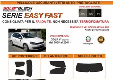 Pellicole Oscuranti  Pre Tagliate Volkswagen Golf VI 3 p dal 08-11  Easy Fast