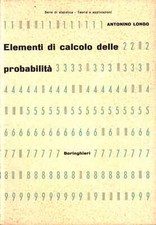 Elementi di calcolo delle probabilità  - Antonino Longo (Editore Boringhieri)