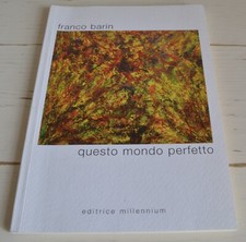 FRANCO BARIN QUESTO MONDO PERFETTO