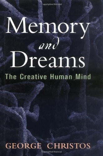 Memory and dreams the - dreams:,