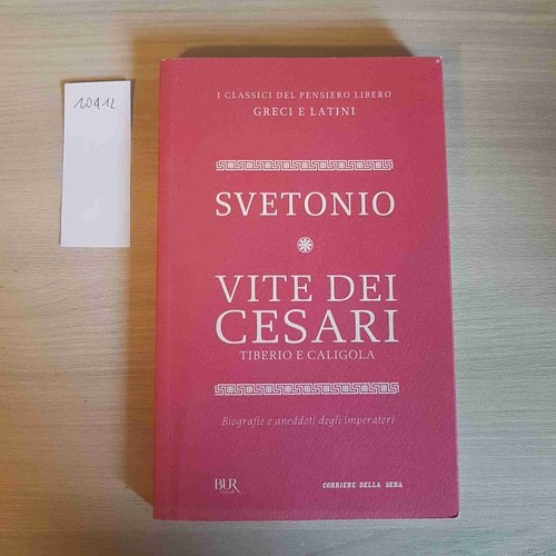 Vite dei cesari tiberio - dei, e