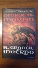 MARTIN, George R. - IL GRANDE INVERNO – Mondadori, aprile 2000 (fantasy)