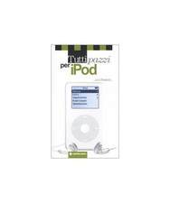 Tutti pazzi per iPod [Come si