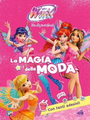 Libro magia della - moda., winx