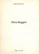 Piero Ruggeri - Pietre, rovi e