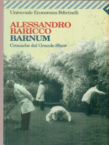 Barnum baricco alessandro - barnum,