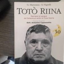 LIBRO TOTO' RIINA di MARTORANA- NIGRELLI