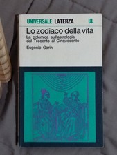LO ZODIACO DELLA VITA - EUGENIO GARIN - LATERZA 1976