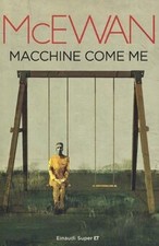 Macchine come me von McEwan