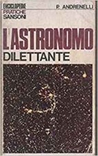 Andrenelli L'astronomo dilettante  SANSONI