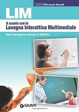 LIM: A scuola con la Lavagna