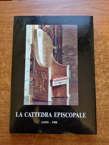 Cattedra episcopale lodi - la,