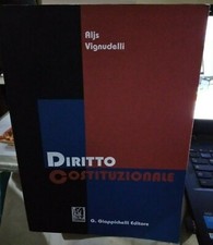 Aljs Vignudelli DIRITTO COSTITUZIONALE 5° ed. Giappichelli 2008