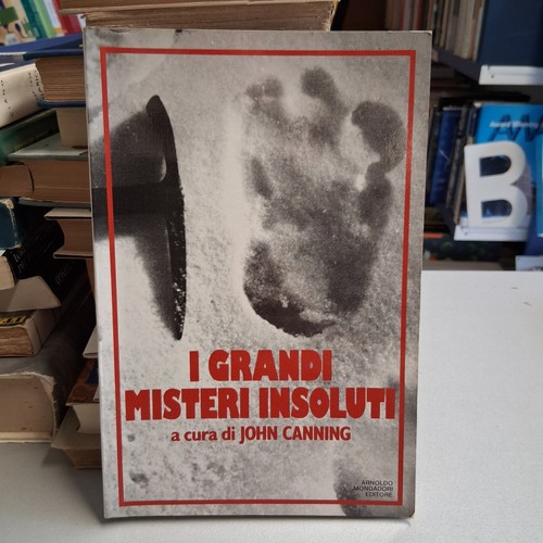 Grandi misteri insoluti - i,