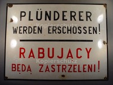 Insegna smaltata Polonia 2° WW1 "RABUJACY BEDA ZASTRZELENI - DIVENTARE SACCHEGGIATORE