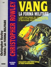 Vang: la forma militare. . Rowley Christopher. 2002. .
