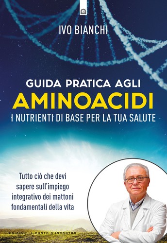 Guida pratica agli - , aminoacidi