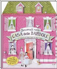 BENVENUTI NELLA CASA DELLE BAMBOLE - pag. 22 - 25 x 30 - cartonato bombato sagom