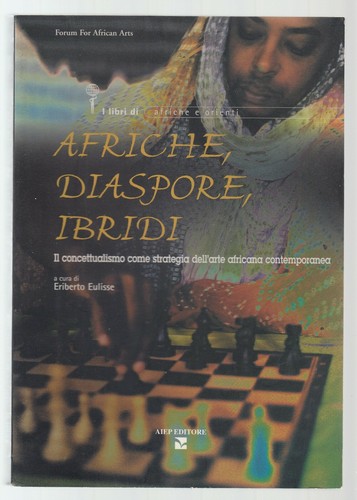 Libro afriche diaspore - afriche, ibridi
