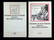 Erasmo Da Rotterdam - Scritti Religiosi e Morali - Libro Millenni Einaudi 2004