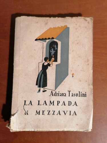 Tasolini adriana la lampada - tasolini,