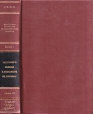 Reclutamento, selezione e accoglimento del personale, volume XXV, sezione V. . A