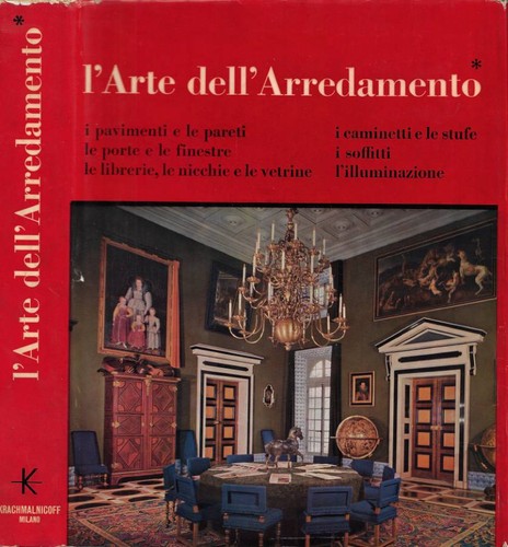 Arte dell arredamento - dell'arredamento., vol
