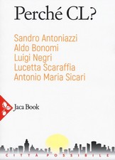 Perché CL? - Antoniazzi