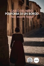 Polifonia di un borgo. «Non
