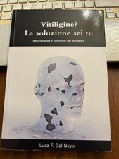 VITILIGINE? LA SOLUZIONE SEI