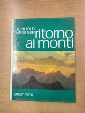 RITORNO AI MONTI - REINHOLD