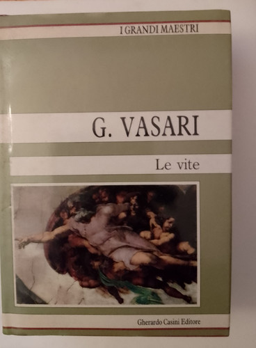 Vite vasari gherardo - g.,