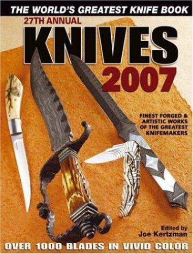 Knives 2007 the world - knives,