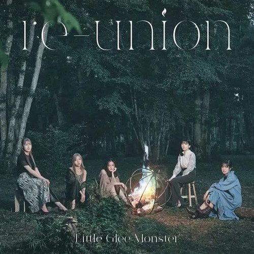 Little glee monster - little, re-union