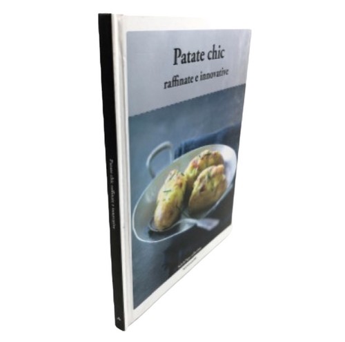 Libro ricette patate chic - di,