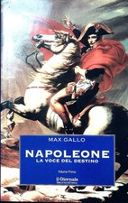 Napoleone - Max gallo - vol