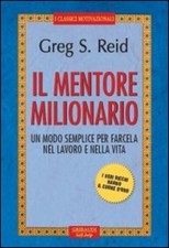 Il Mentore Milionario. Un Modo