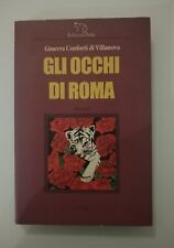 2191 Ginevra Conforti Di VILLANOVA Gli Occhi Di Roma EDIZIONI PUKY 2009