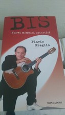 BIS di FLAVIO OREGLIO Nuovi MOMENTI CATARTICI libro satira trasmissioni TV radio